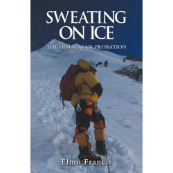 Sweating on Ice: The Himalayan Probation