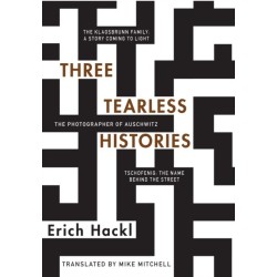 Three Tearless Histories: The Photographer of Auschwitz and Other Stories