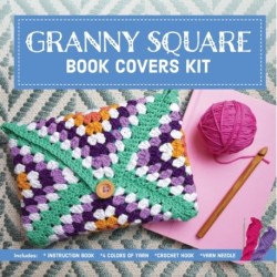 Granny Square Book Covers Kit: Crochet 10 Colorful Book Jackets and Covers - Includes: Instruction Book, 4 Colors of Yarn, Crochet Hook, Yarn Needle