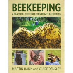 Beekeeping: A Practical Guide for Considerate Beekeepers