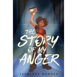 The Story of My Anger