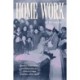 Home Work: Gender, Child Labor, and Education for Girls in Urban America, 1870–1930