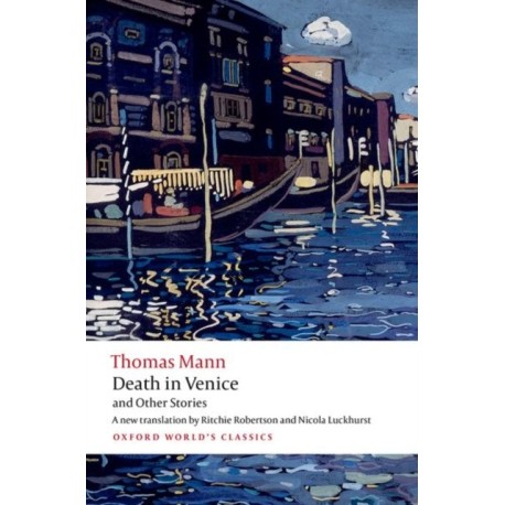 Death in Venice and Other Stories