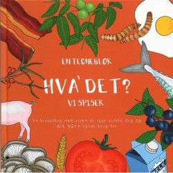 Hva' Det?: Vi Spiser