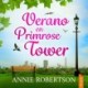 Verano en Primrose Tower