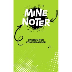 Mine noter: Dagbog for konfirmander