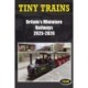 Tiny Trains - Britain's Miniature Railways 2025-2026