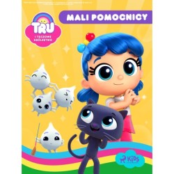 Tru i Tęczowe Królestwo: Mali pomocnicy