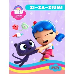 Tru i Tęczowe Królestwo: Zi–za–zium!
