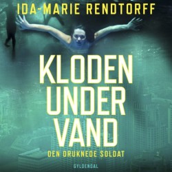 Kloden under vand 1 - Den druknede soldat