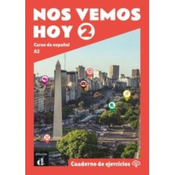 Nos vemos hoy 2 - Cuaderno de ejercicios + audio MP3. A2