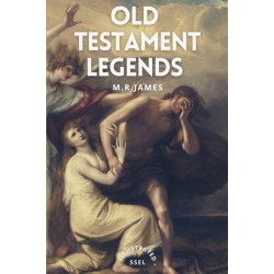 Old Testament Legends: Illustrated - Easy to Read Layout