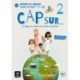 Cap sur... 2 - Cahier d'activites + audio MP3. A1.2: Cahier d'activites 2 + mp3 (A1.2)