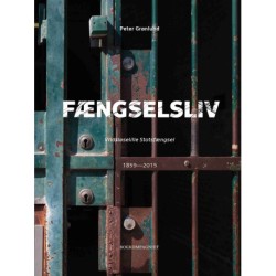 Fængselsliv - Vridsløselille Statsfængsel