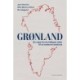 Grønland - En rejse fra de tidligste tider til et moderne samfund