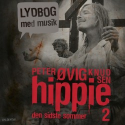 Hippie 2 Lydbog med musik: Den sidste sommer