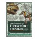 Fundamentals of Creature Design: How to Create Successful Concepts Using Functionality, Anatomy, Color, Shape & Scale