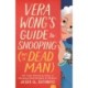 Vera Wong's Guide to Snooping (on a Dead Man)