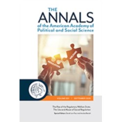 The ANNALS of the American Academy of Political and Social Science: The Rise of the Regulatory Welfare State: The Use and Abuse of Social Regulation
