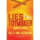 Lies of a Toymaker: A Pinocchio Retelling