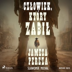 Człowiek, który zabił Jamesa Pereza
