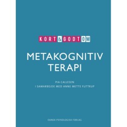 Kort & godt om METAKOGNITIV TERAPI