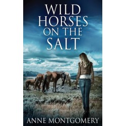 Wild Horses On The Salt
