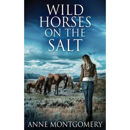 Wild Horses On The Salt