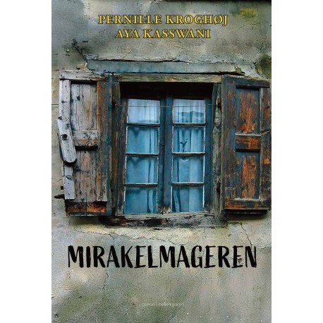 MIRAKELMAGEREN