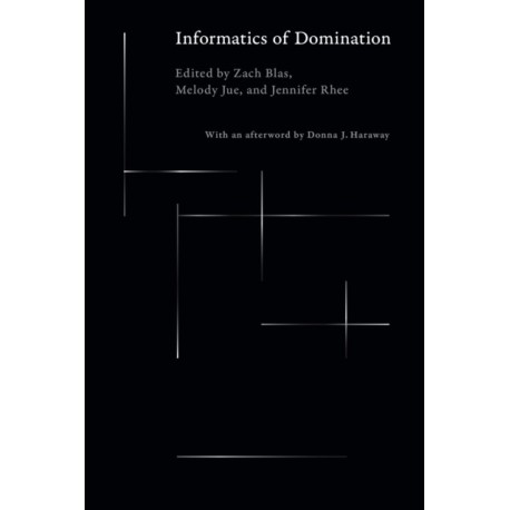 Informatics of Domination