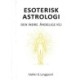 Esoterisk Astrologi - Den indre åndelige vej