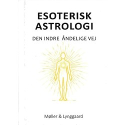 Esoterisk Astrologi - Den indre åndelige vej