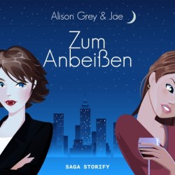 Zum Anbeißen (Die Serie mit Biss 1)