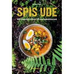 Spis ude: 80 skønne retter til stormkøkkenet