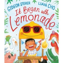 It Began with Lemonade