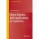 Linear Algebra with Applications to Economics