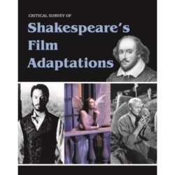 Critical Survey of Shakespeare's Film Adaptations