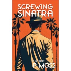 Screwing Sinatra