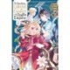 The Do-Over Damsel Conquers the Dragon Emperor, Vol. 6 (manga)