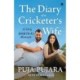 The Diary of A Cricketer's Wife: A Very Unusual Memoir