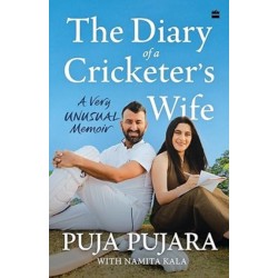 The Diary of A Cricketer's Wife: A Very Unusual Memoir
