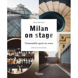 Milan On Stage: Unmissable Spots in Town