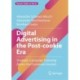 Digital Advertising in the Post-cookie Era: Strategic Campaign Planning Across the Customer Journey