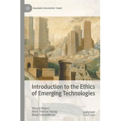 Introduction to the Ethics of Emerging Technologies