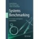 Systems Benchmarking: For Scientists and Engineers