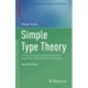 Simple Type Theory: A Practical Logic for Expressing and Reasoning About Mathematical Ideas