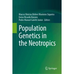 Population Genetics in the Neotropics