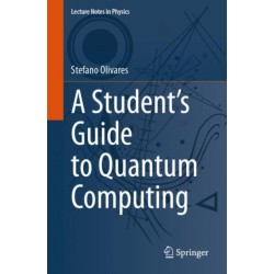 A Student’s Guide to Quantum Computing