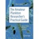 The Amateur Plankton Researcher's Practical Guide: How to Study Plankton at Home