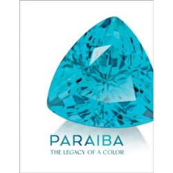 Paraiba: The Legacy of a Color